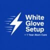 White Glove Setup + 1 Year Atom Care